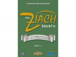 Alte Ziach Stückl'n - Heft 1