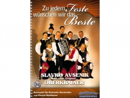 Slavko Avsenik und seine Original Oberkrainer - Zu jedem Feste wünschen wir das Beste